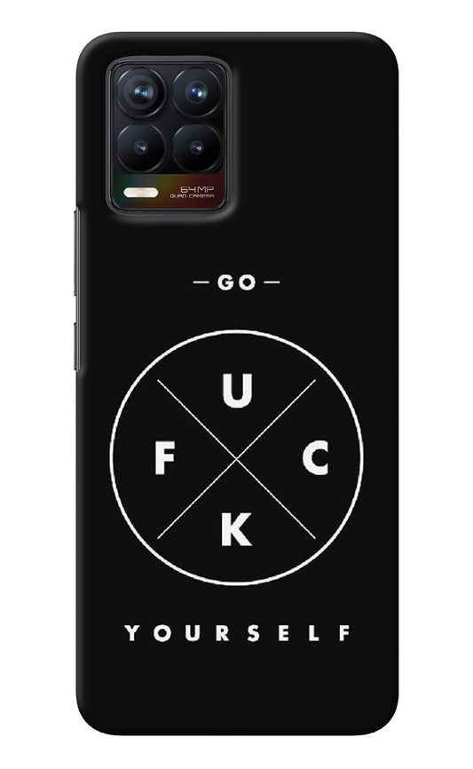 Go Fuck Yourself Realme 8/8 Pro (not 5G) Back Cover