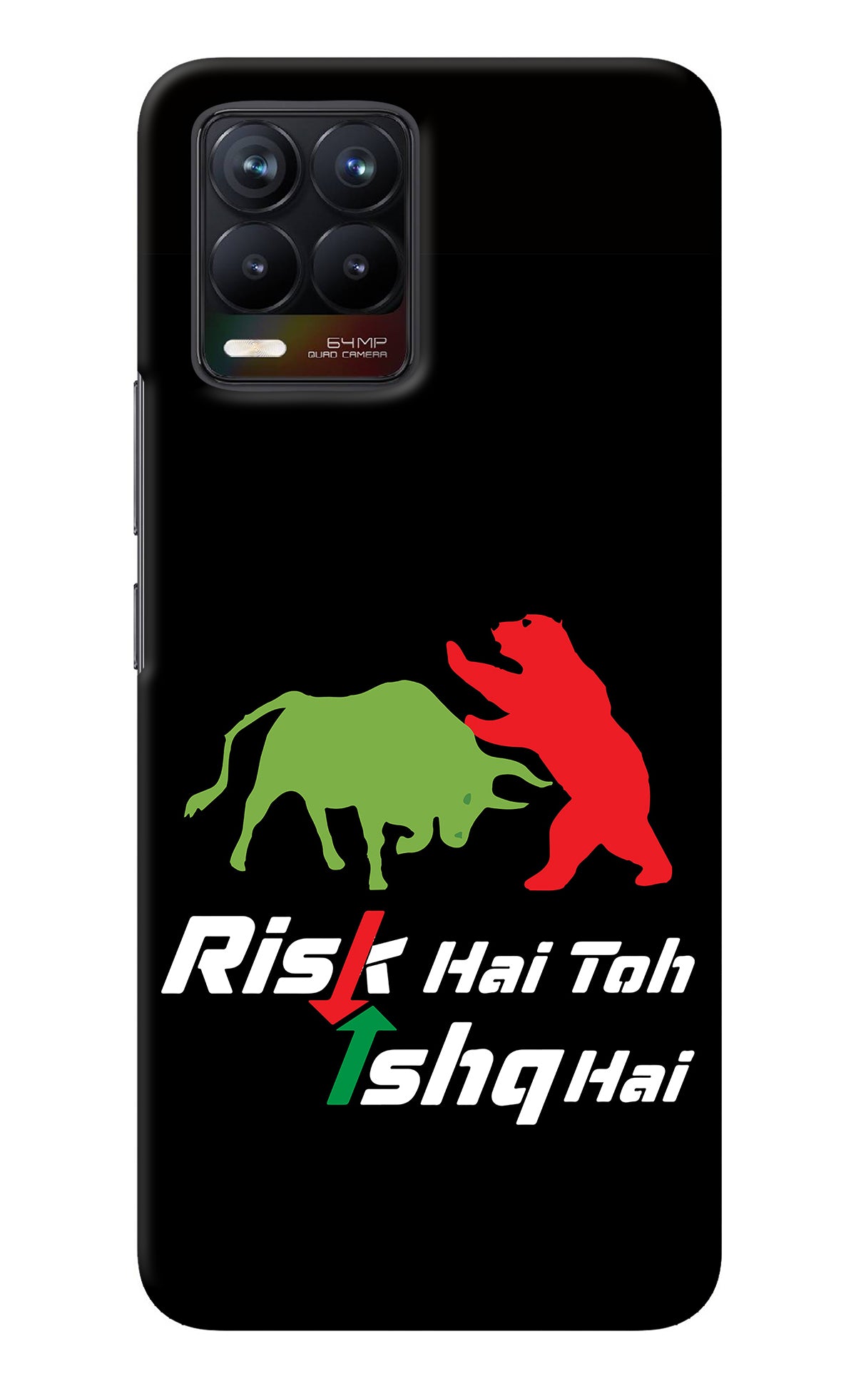 Risk Hai Toh Ishq Hai Realme 8/8 Pro (not 5G) Back Cover