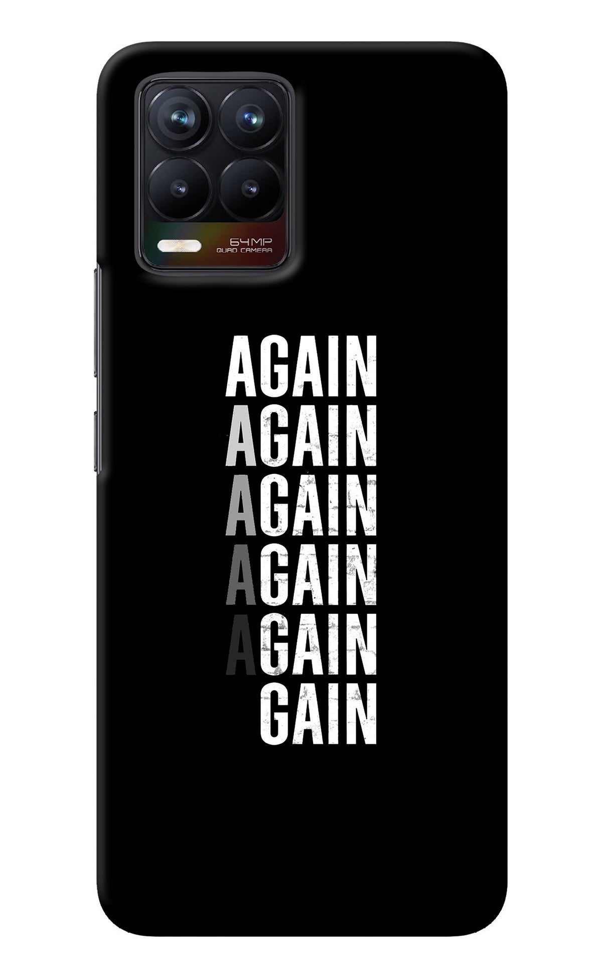 Again Again Gain Realme 8/8 Pro (not 5G) Back Cover