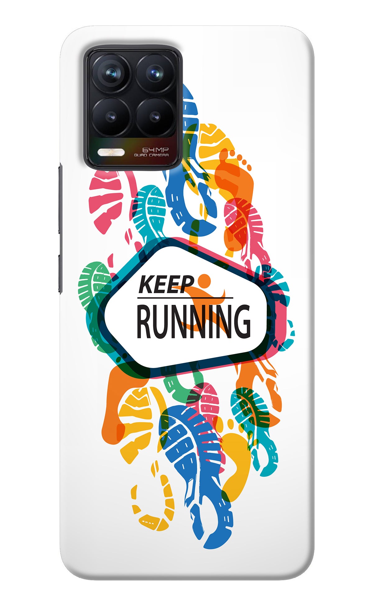 Keep Running Realme 8/8 Pro (not 5G) Back Cover