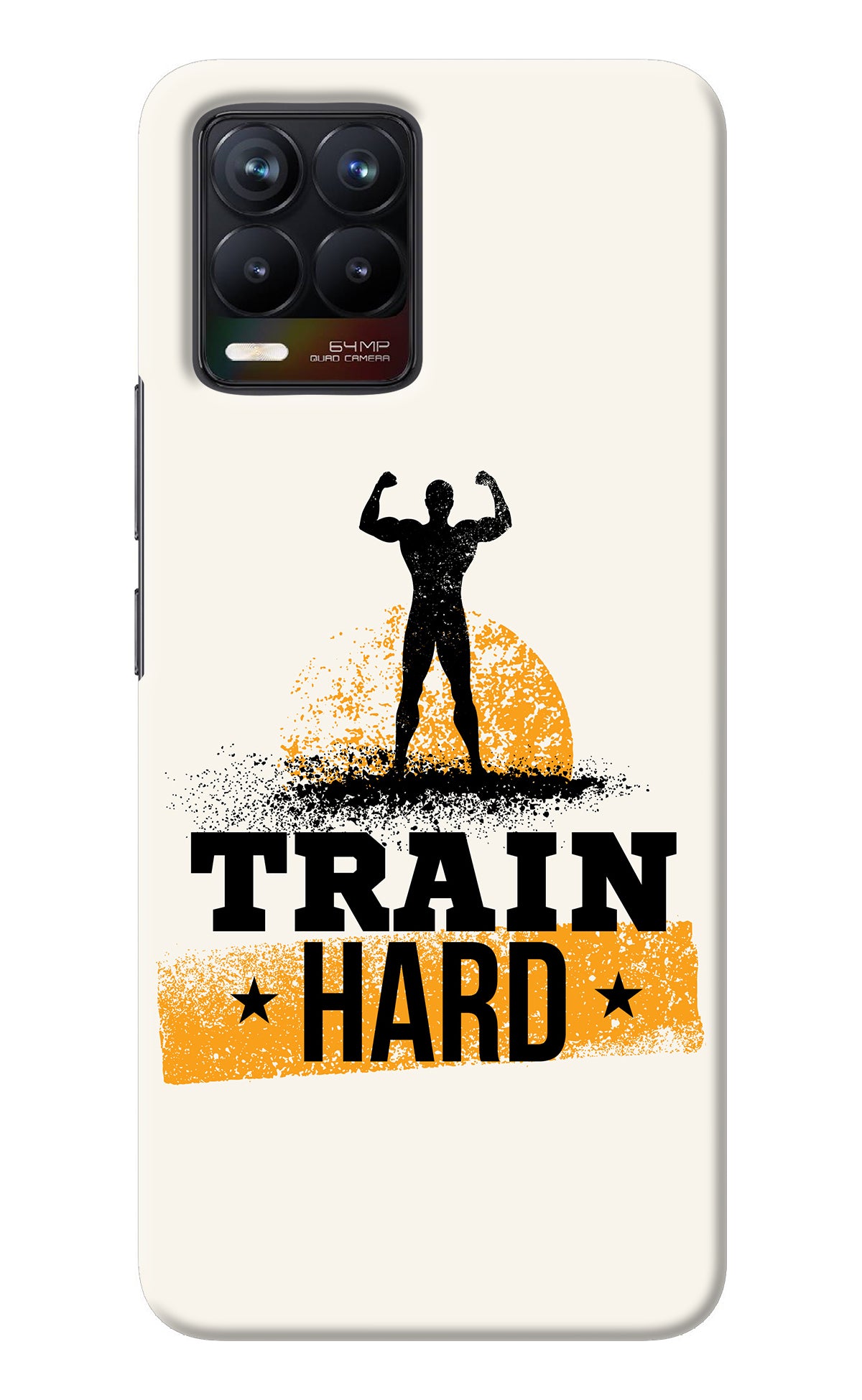 Train Hard Realme 8/8 Pro (not 5G) Back Cover