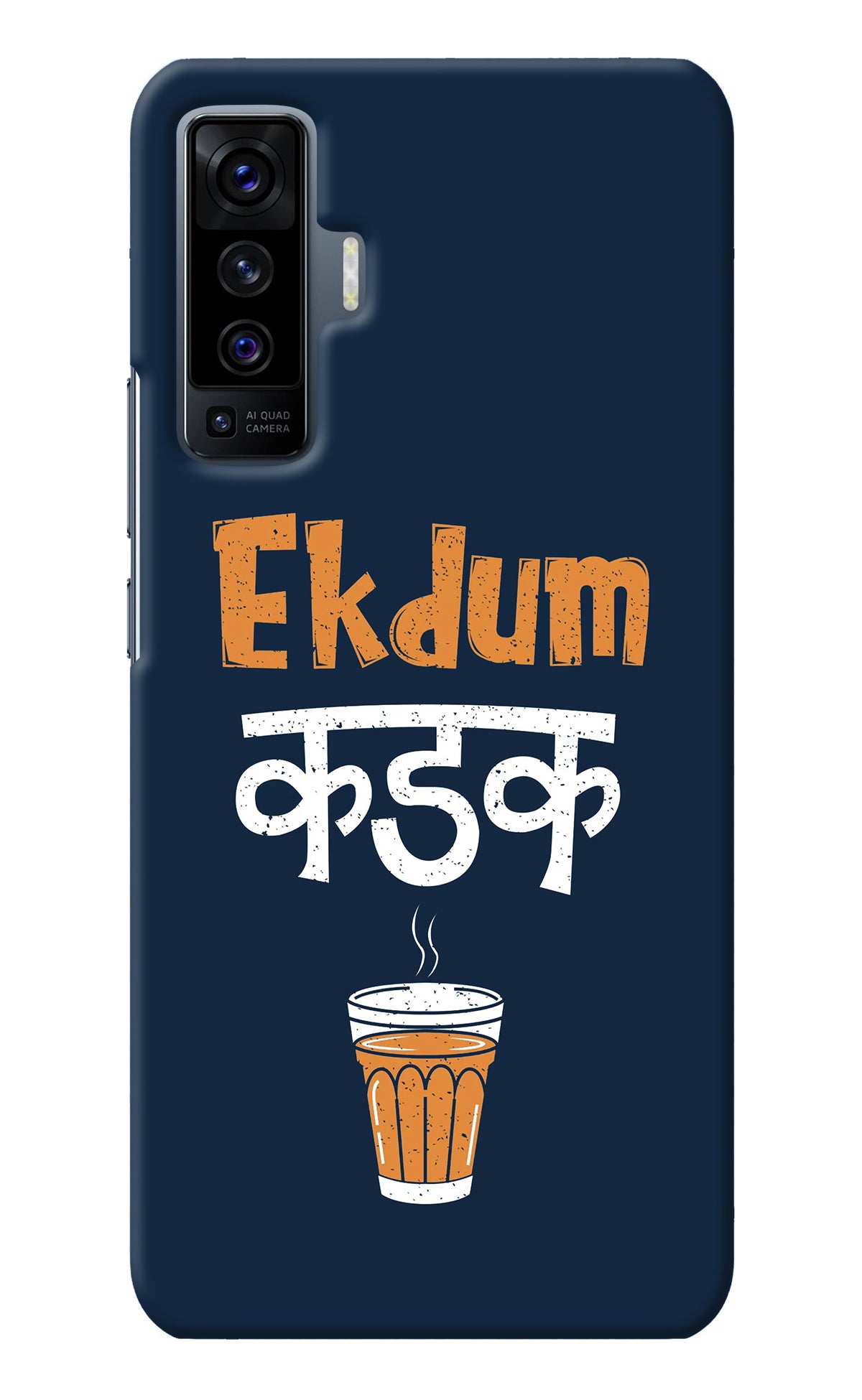 Ekdum Kadak Chai Vivo X50 Back Cover