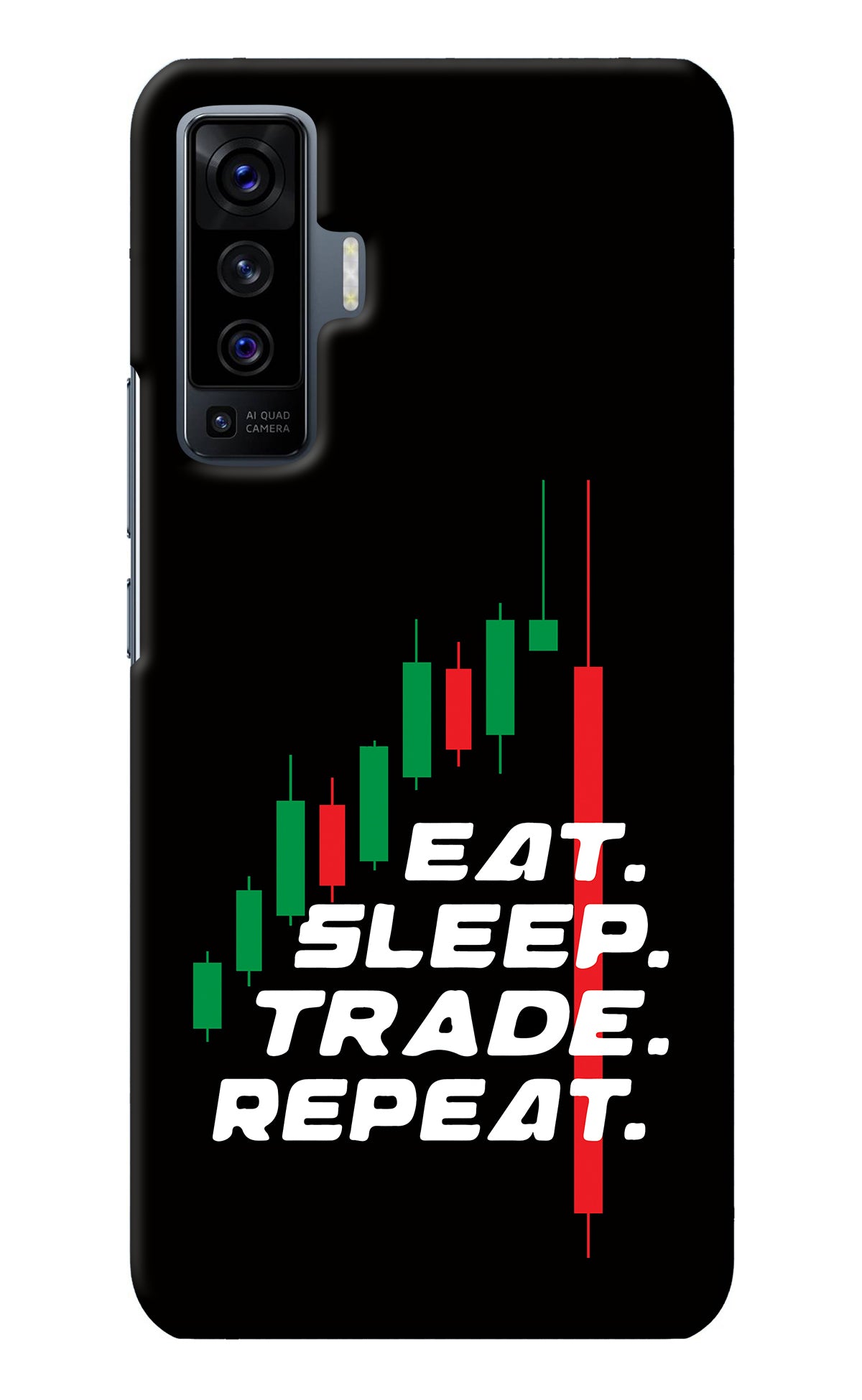 Eat Sleep Trade Repeat Vivo X50 Back Cover