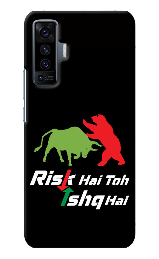 Risk Hai Toh Ishq Hai Vivo X50 Back Cover