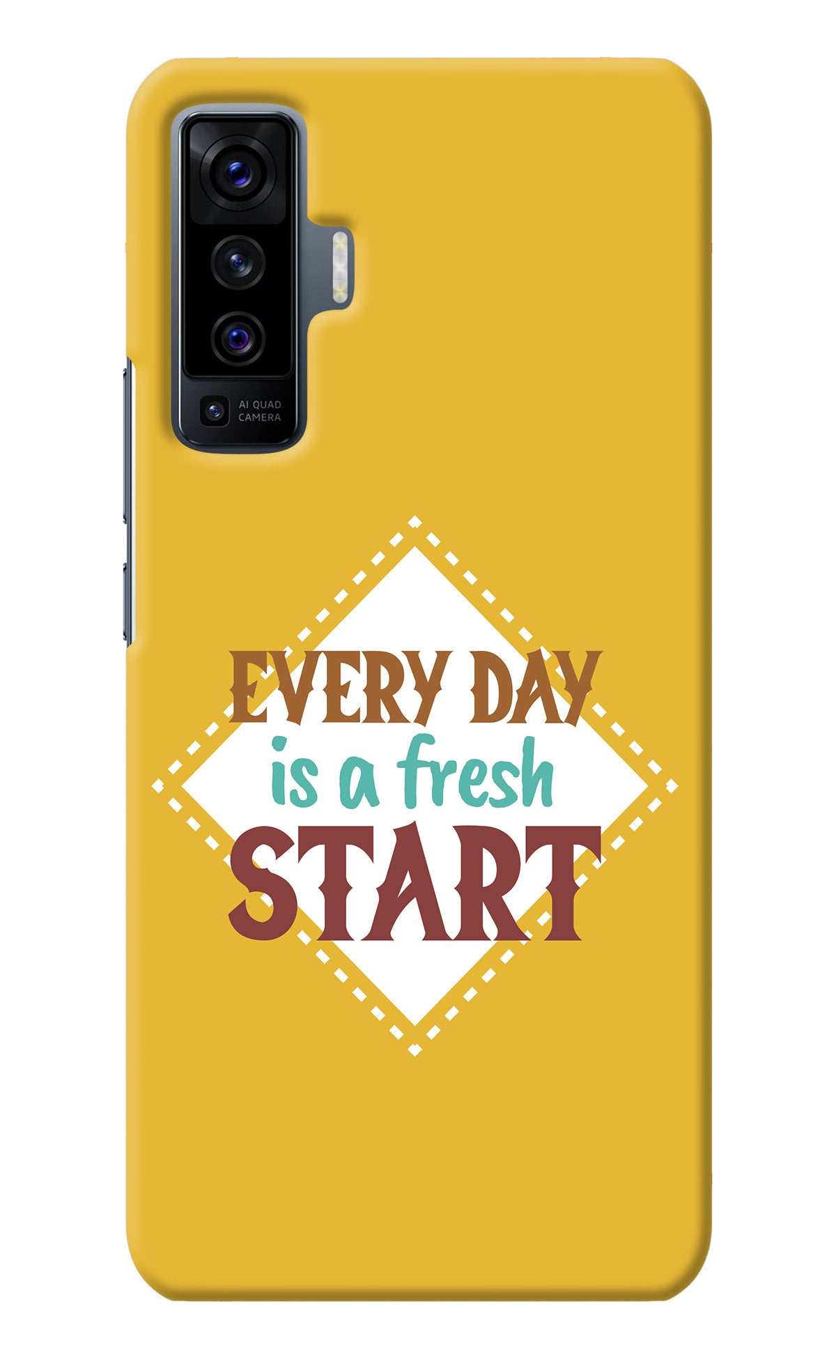 Every day is a Fresh Start Vivo X50 Back Cover