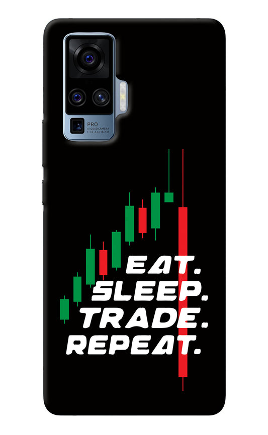 Eat Sleep Trade Repeat Vivo X50 Pro Back Cover