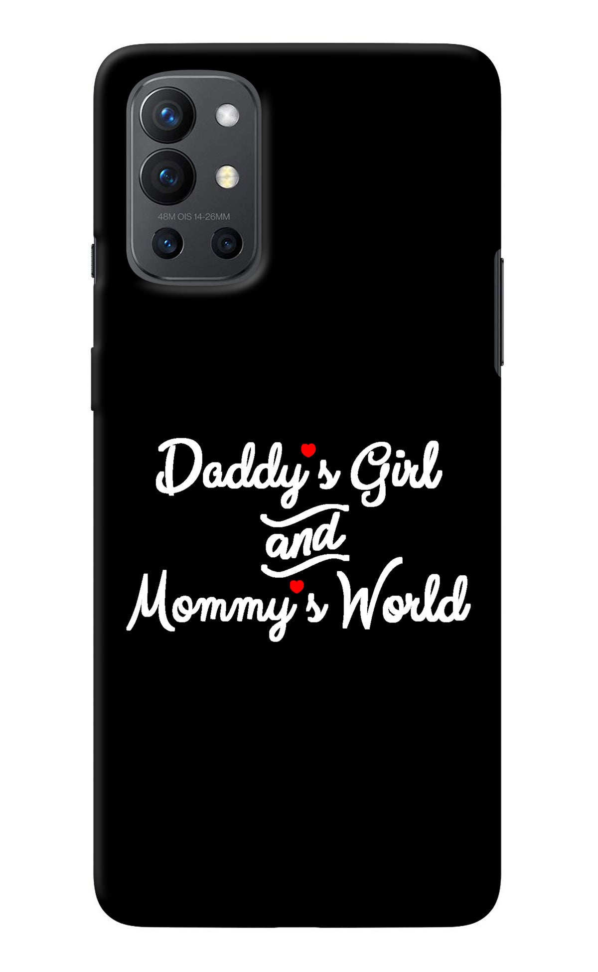 Daddy's Girl and Mommy's World Oneplus 9R Back Cover