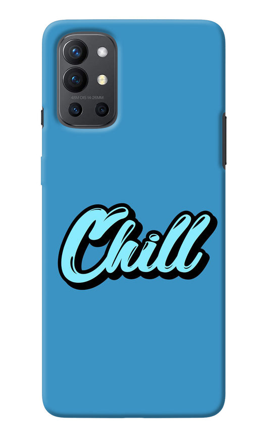 Chill Oneplus 9R Back Cover