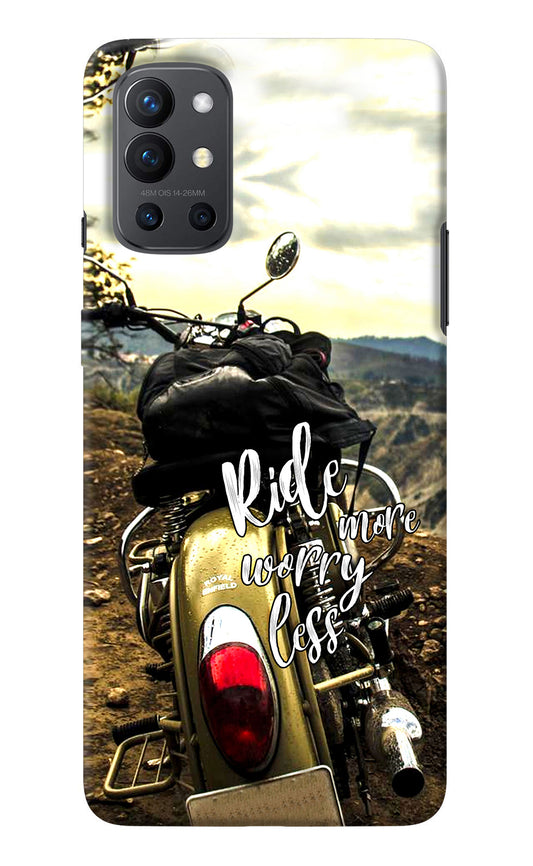 Ride More Worry Less Oneplus 9R Back Cover