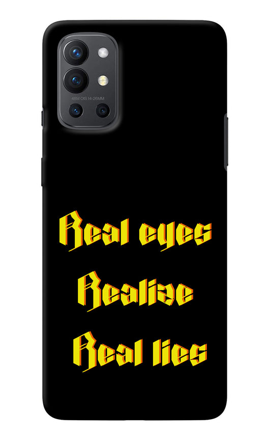 Real Eyes Realize Real Lies Oneplus 9R Back Cover