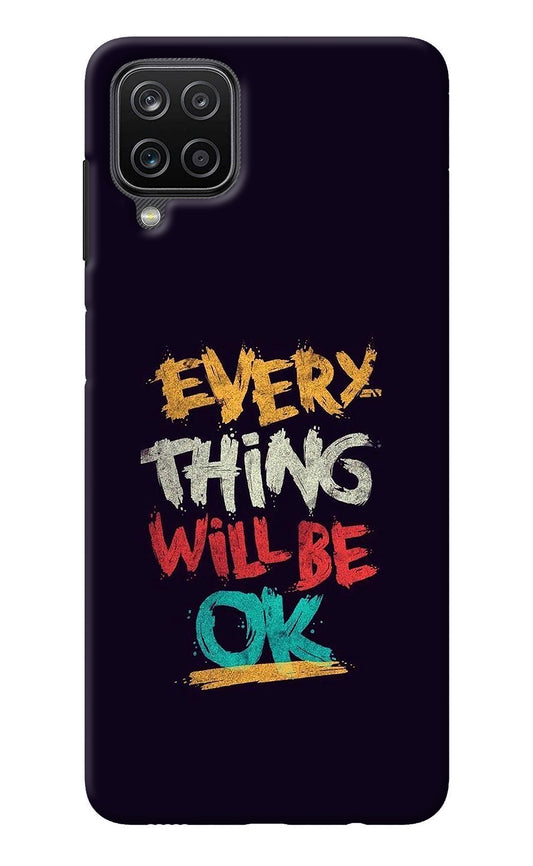 Everything Will Be Ok Samsung M12/F12 Back Cover