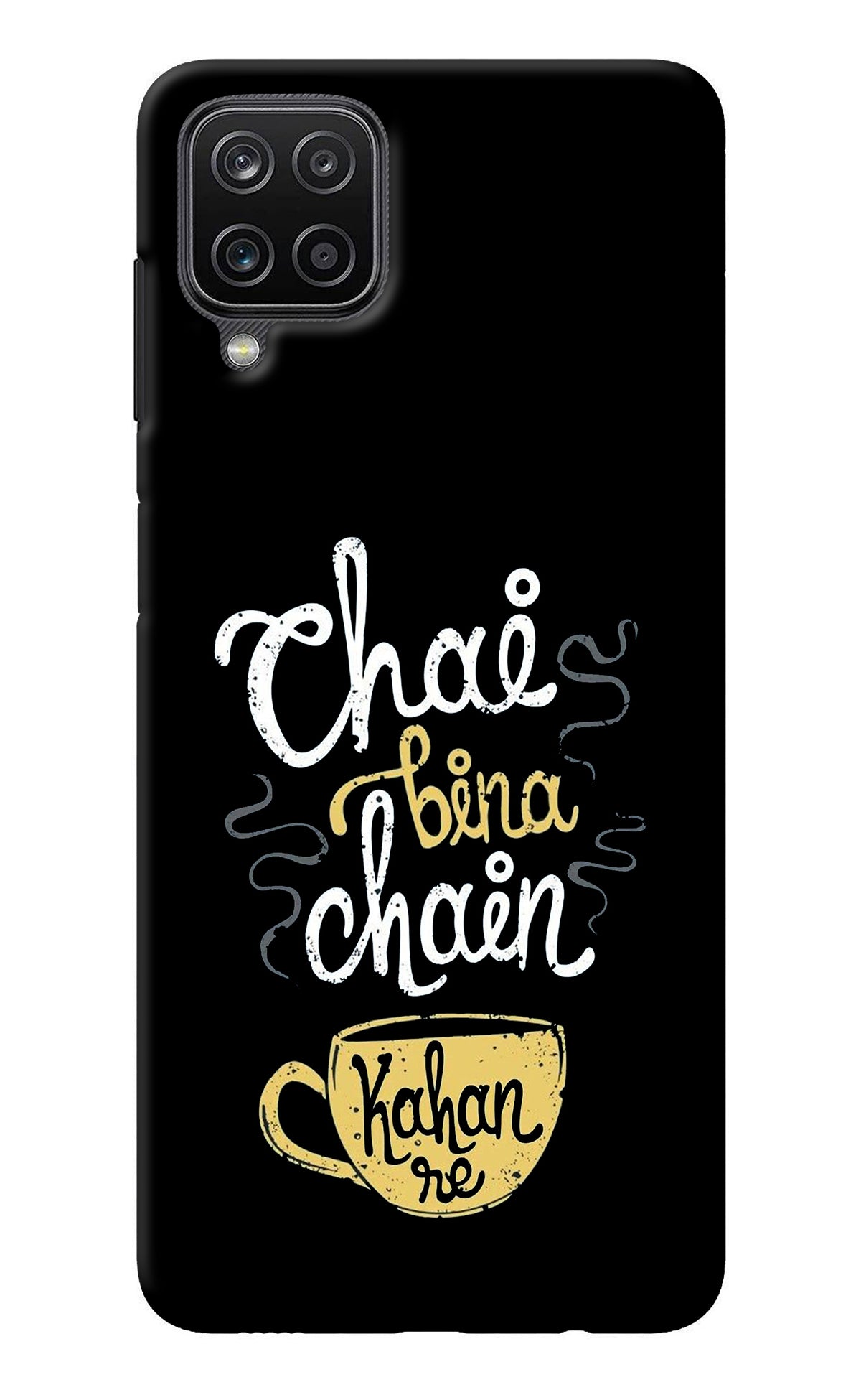 Chai Bina Chain Kaha Re Samsung M12/F12 Back Cover