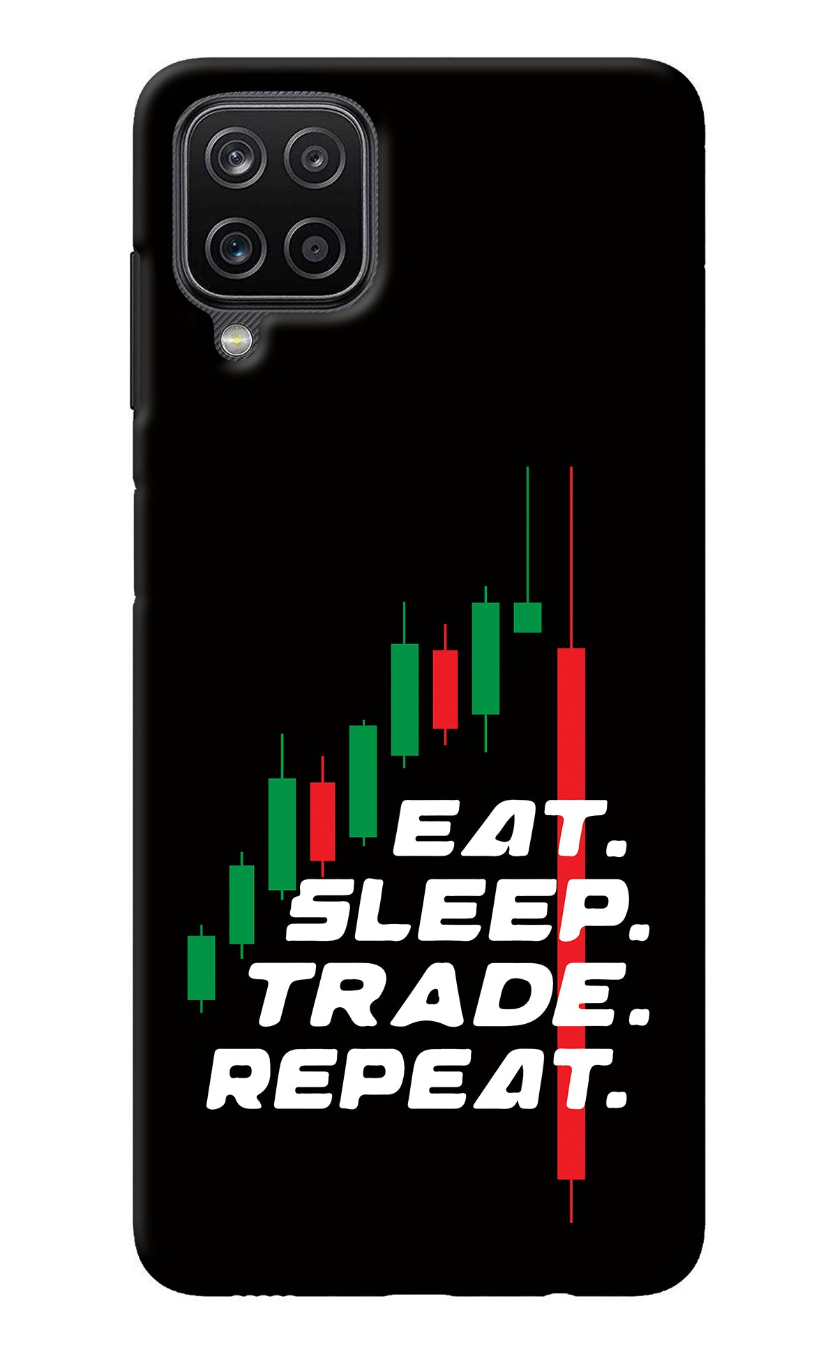 Eat Sleep Trade Repeat Samsung M12/F12 Back Cover