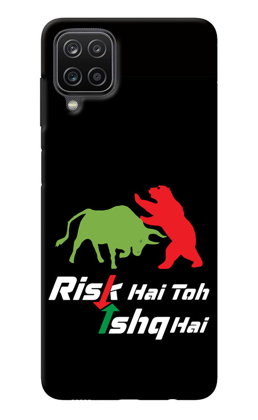 Risk Hai Toh Ishq Hai Samsung M12/F12 Back Cover