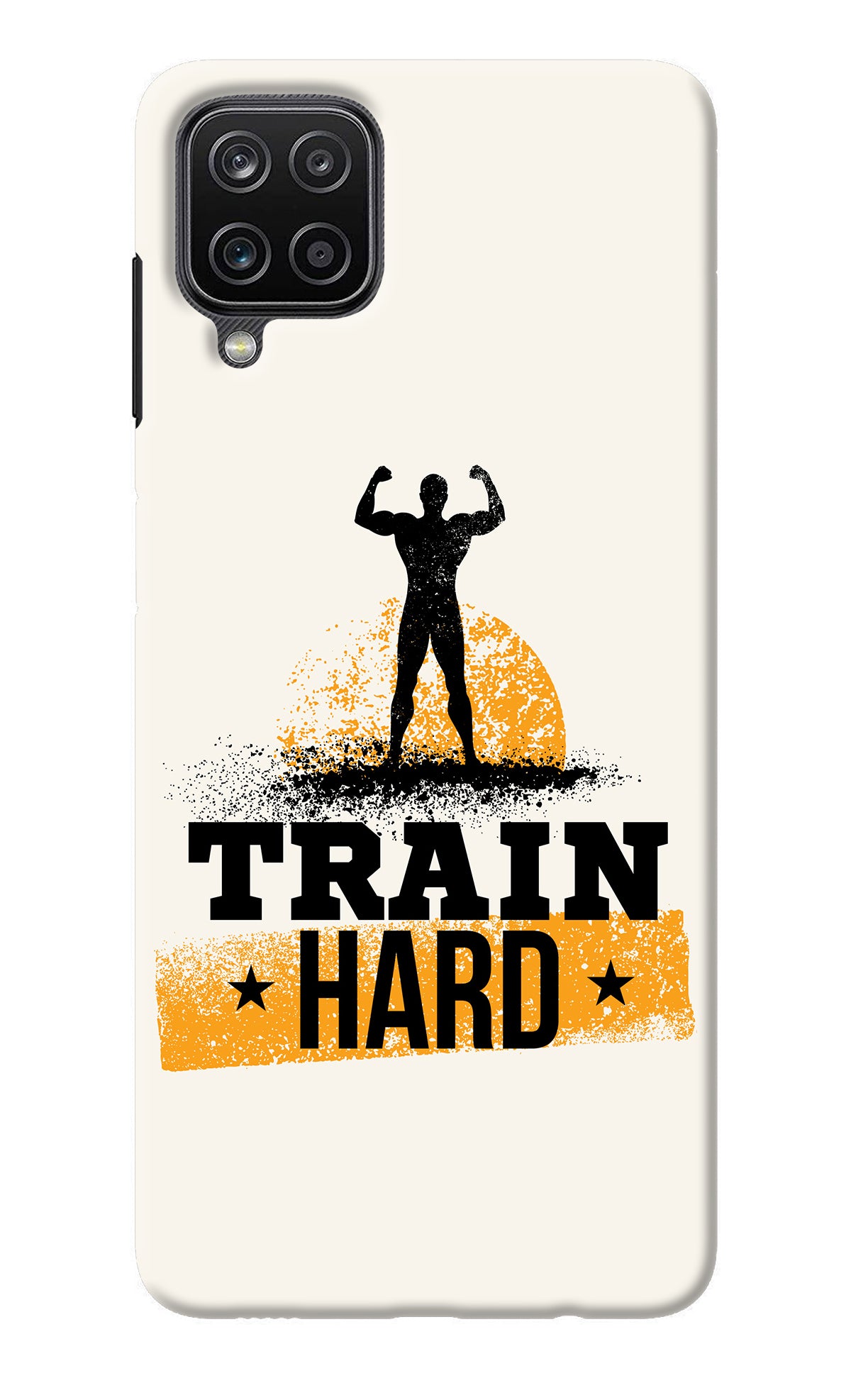 Train Hard Samsung M12/F12 Back Cover