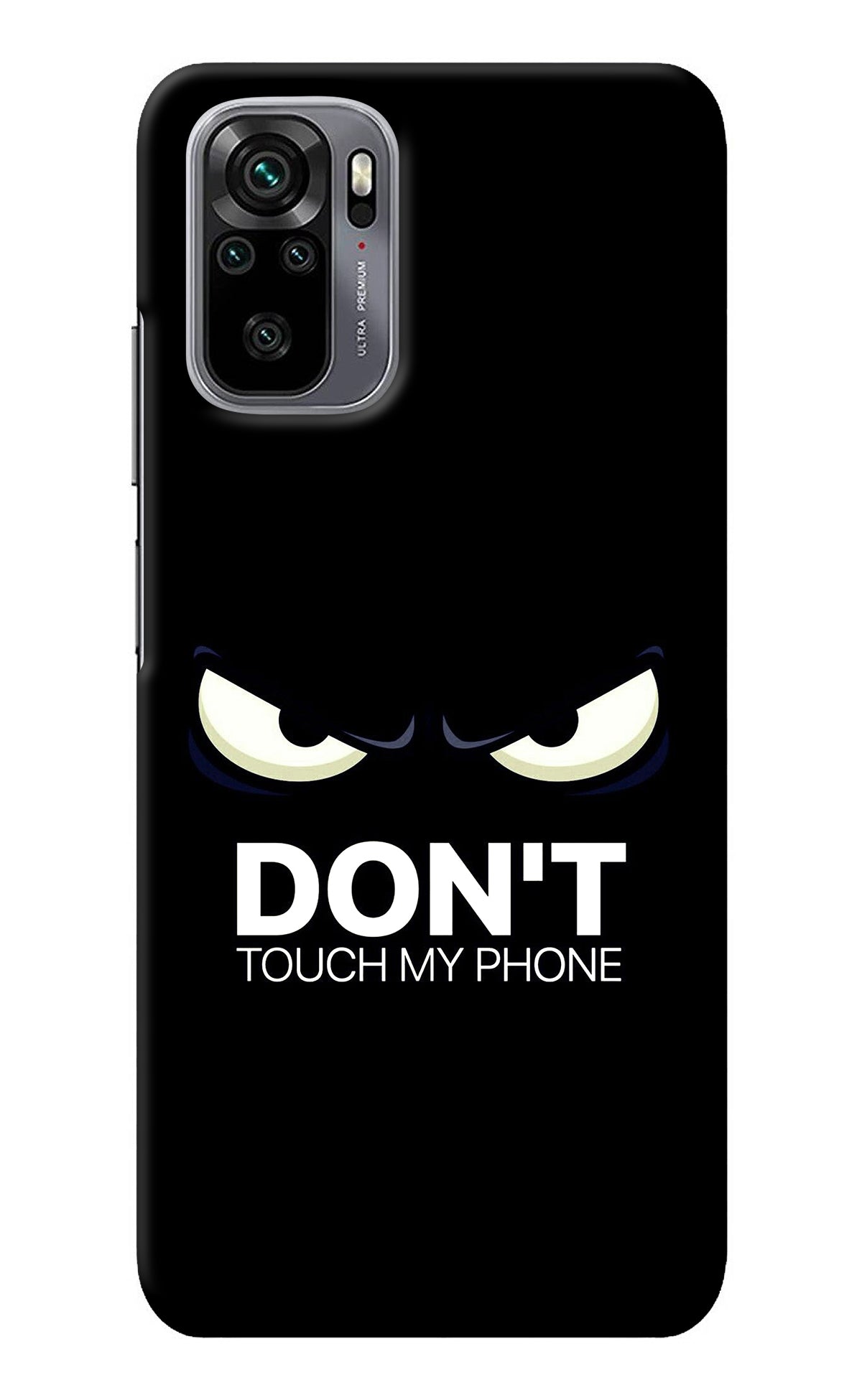 Don'T Touch My Phone Redmi Note 10/10S Back Cover