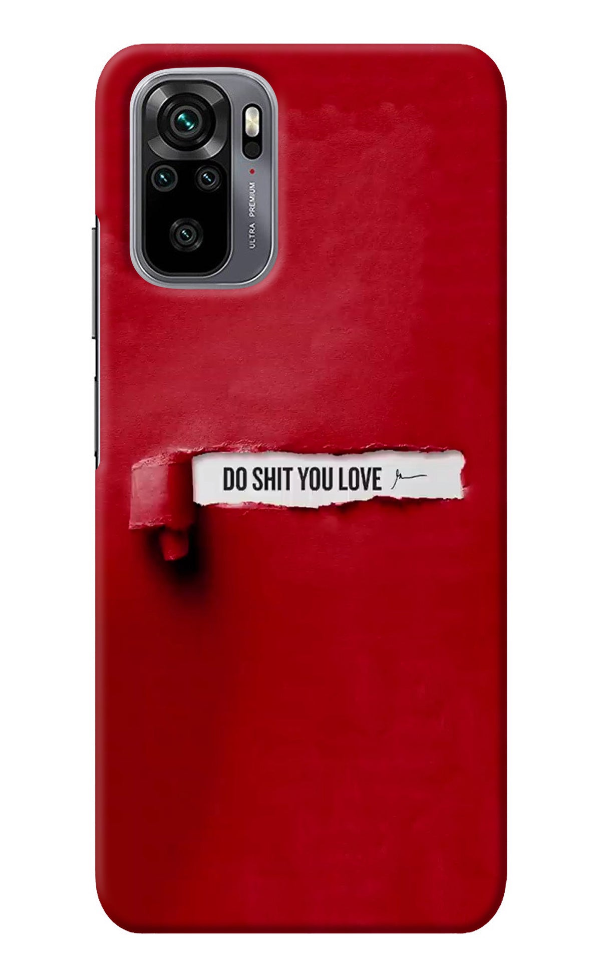 Do Shit You Love Redmi Note 10/10S Back Cover