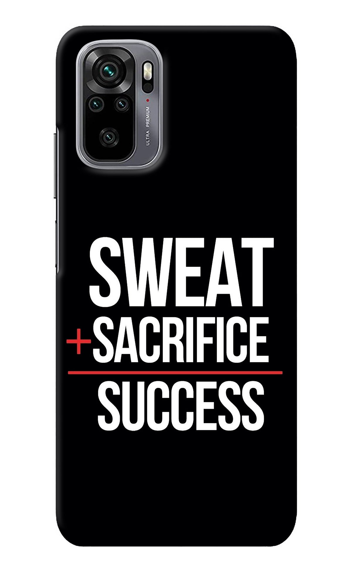 Sweat Sacrifice Success Redmi Note 10/10S Back Cover