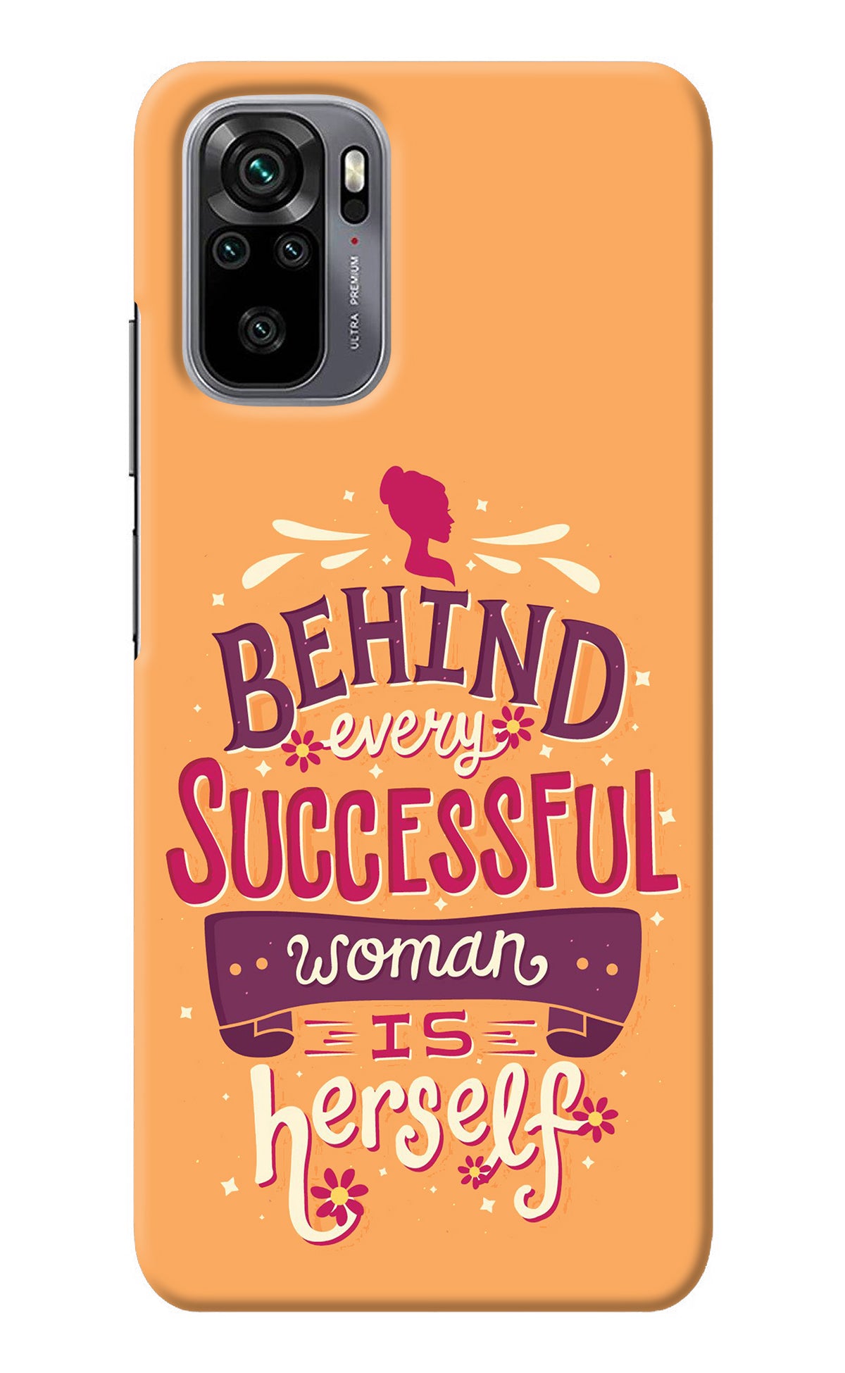 Behind Every Successful Woman There Is Herself Redmi Note 10/10S Back Cover