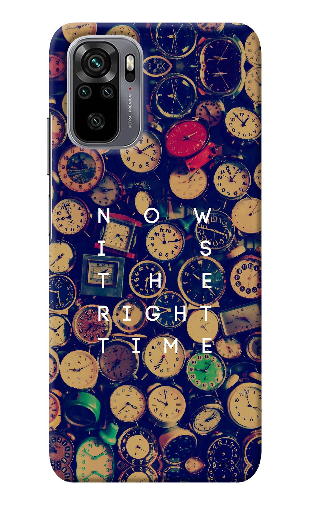 Now is the Right Time Quote Redmi Note 10/10S Back Cover
