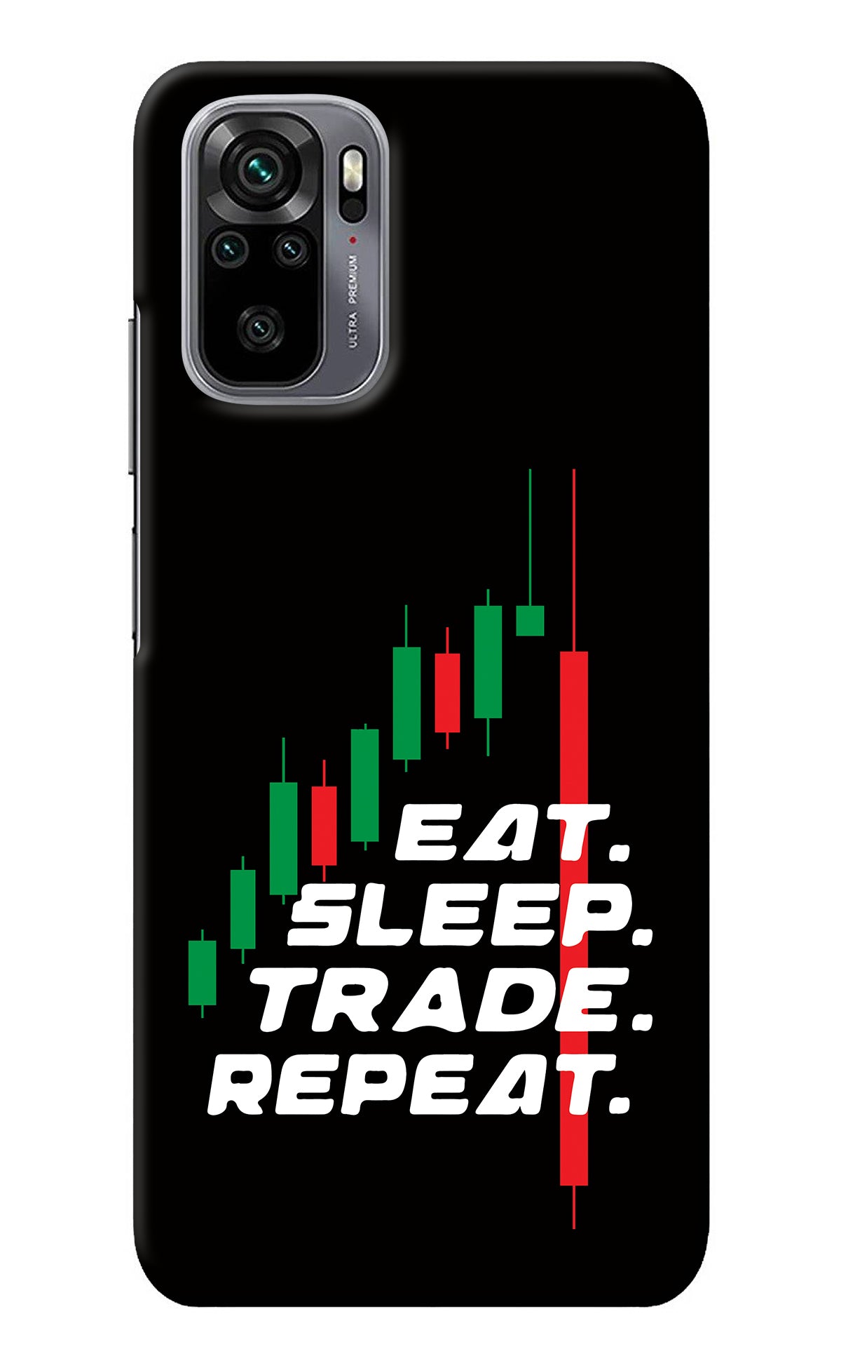 Eat Sleep Trade Repeat Redmi Note 10/10S Back Cover