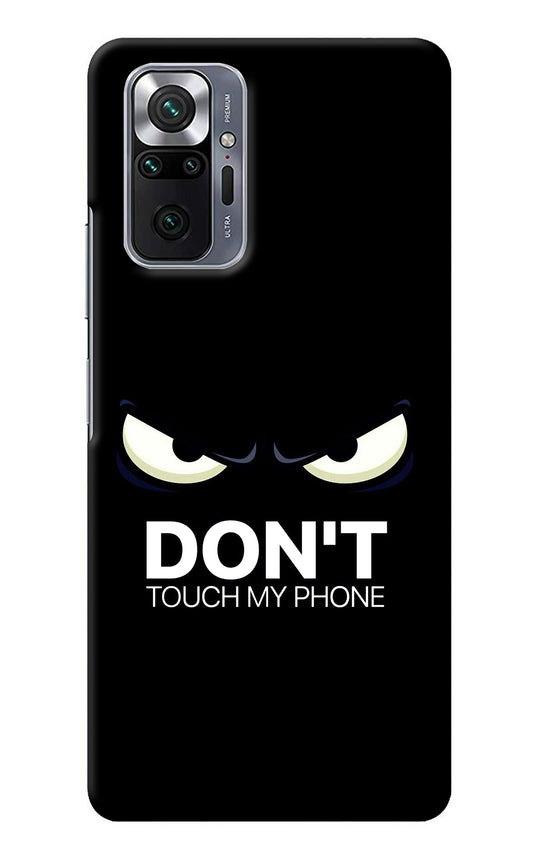 Don'T Touch My Phone Redmi Note 10 Pro Back Cover