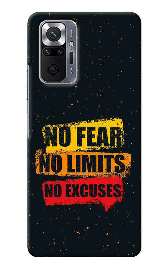 No Fear No Limits No Excuse Redmi Note 10 Pro Back Cover