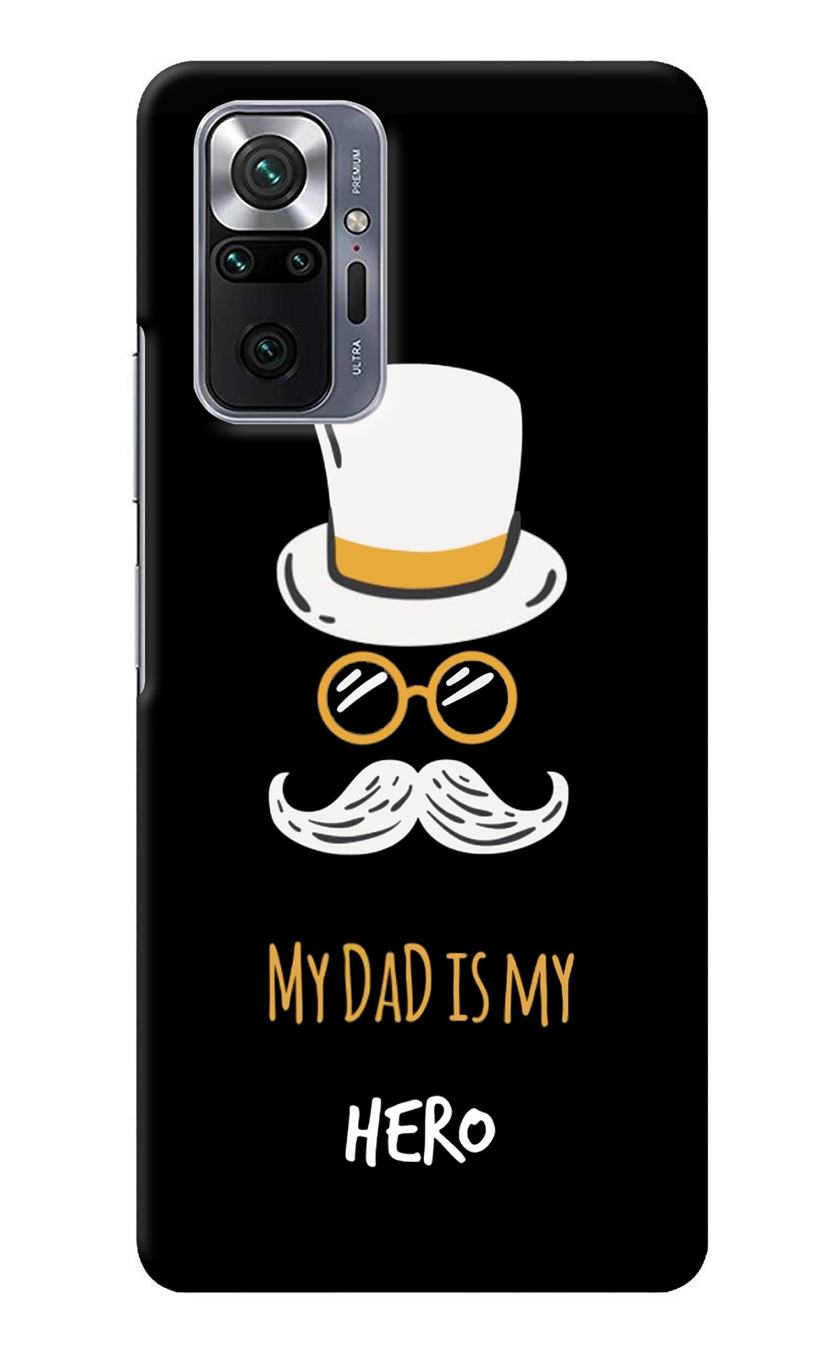 My Dad Is My Hero Redmi Note 10 Pro Back Cover