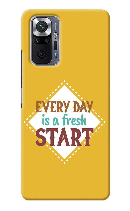 Every day is a Fresh Start Redmi Note 10 Pro Back Cover