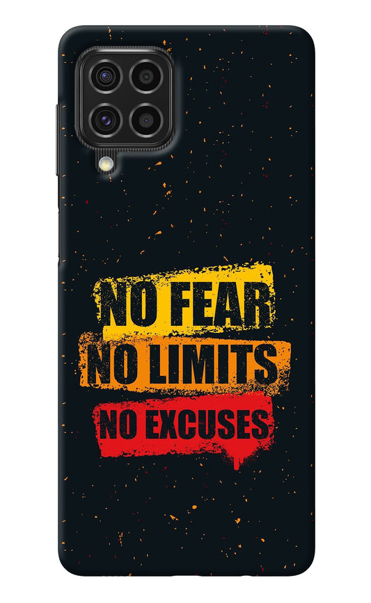 No Fear No Limits No Excuse Samsung F62 Back Cover