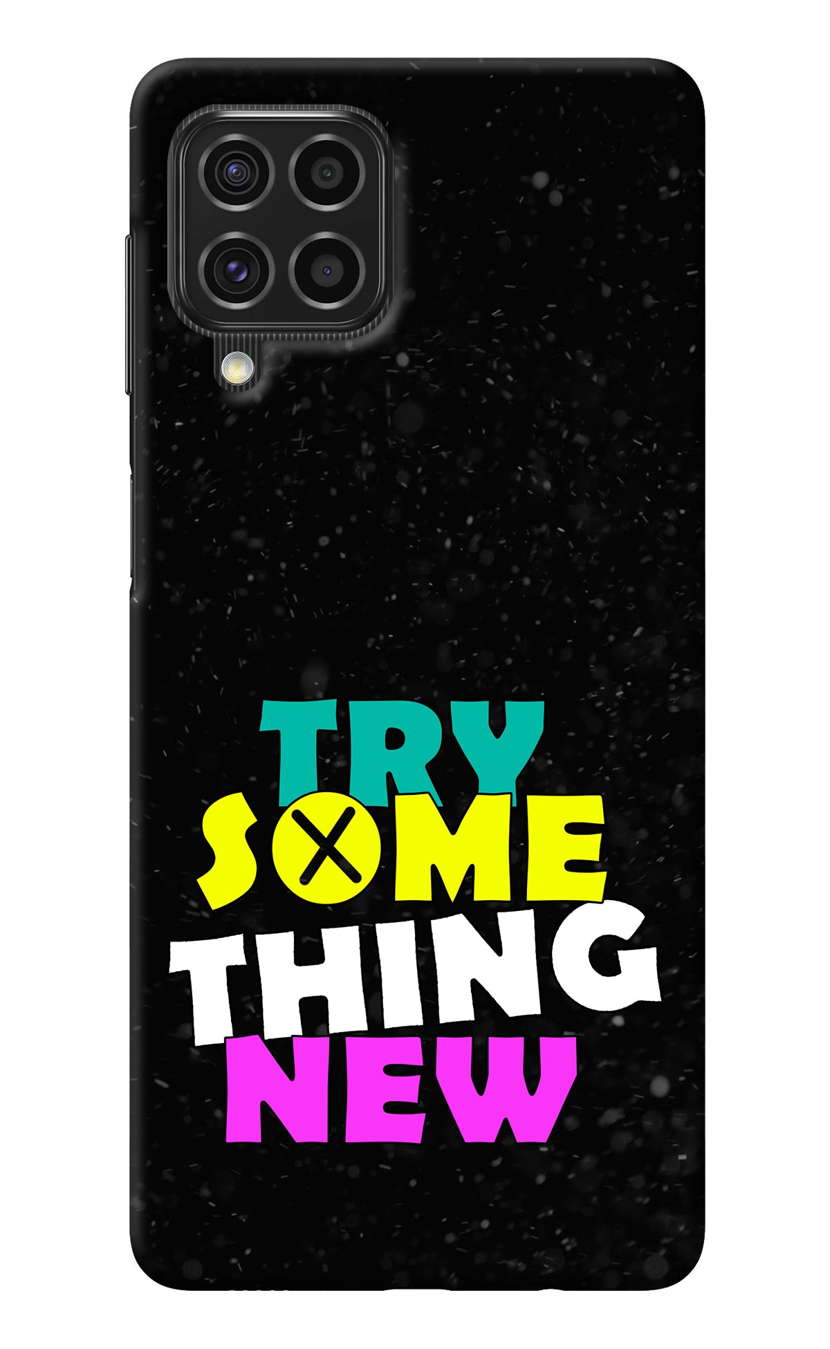 Try Something New Samsung F62 Back Cover