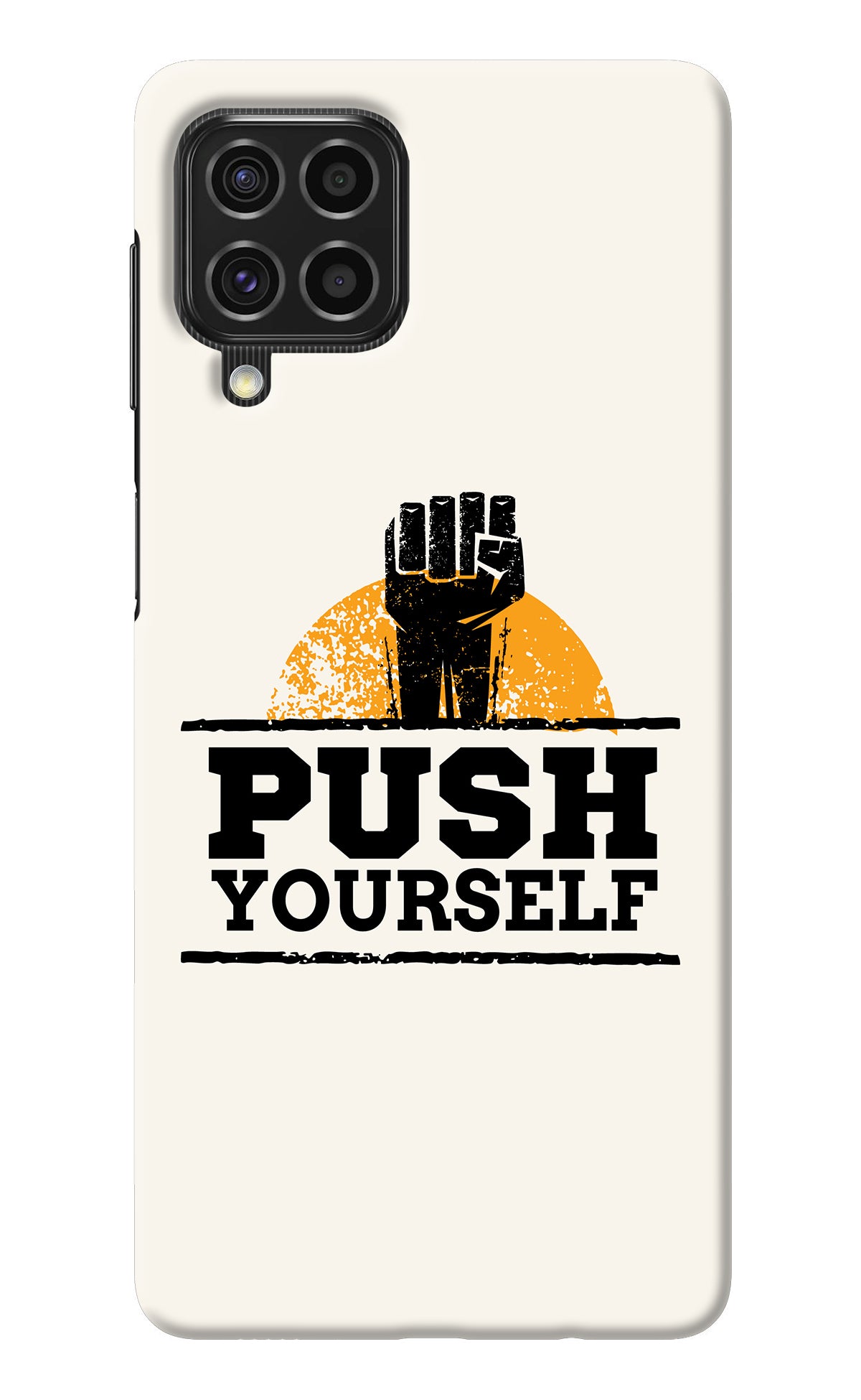 Push Yourself Samsung F62 Back Cover