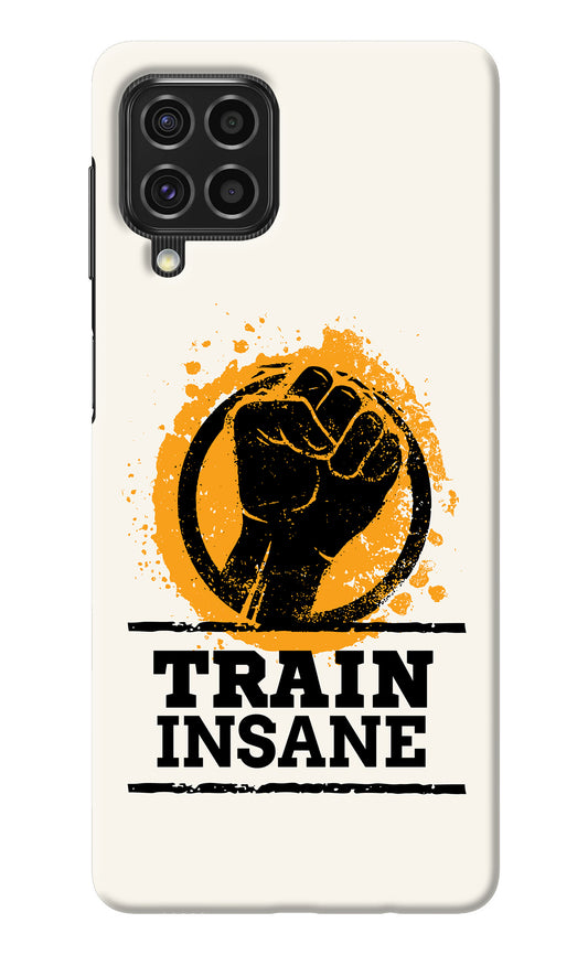 Train Insane Samsung F62 Back Cover