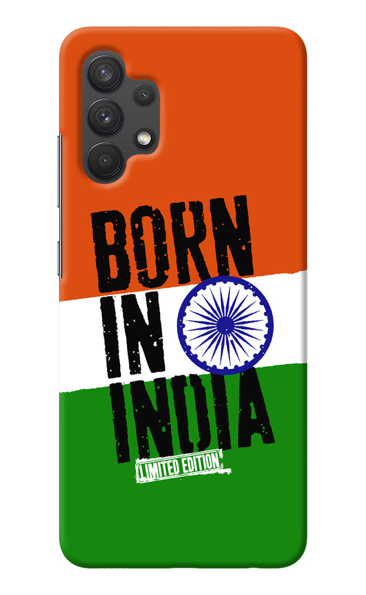 Born in India Samsung A32 4G Back Cover