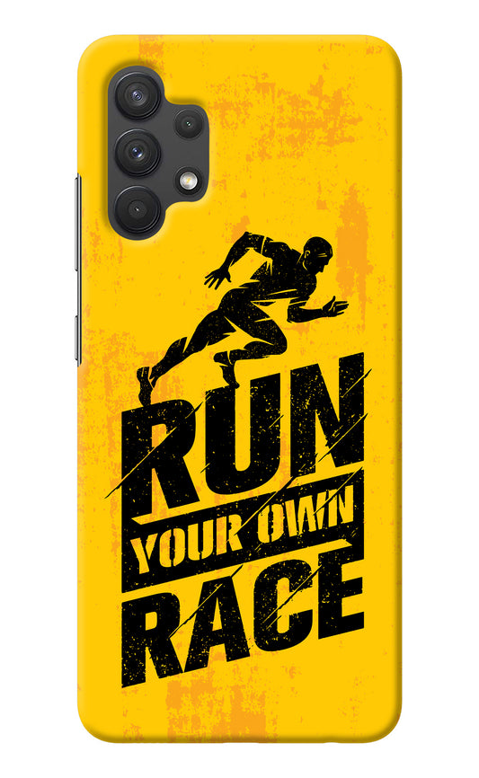 Run Your Own Race Samsung A32 4G Back Cover