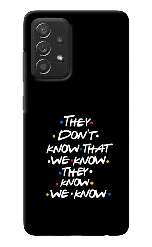 FRIENDS Dialogue Samsung A52/A52s 5G Back Cover