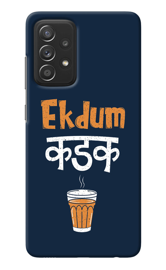 Ekdum Kadak Chai Samsung A52/A52s 5G Back Cover