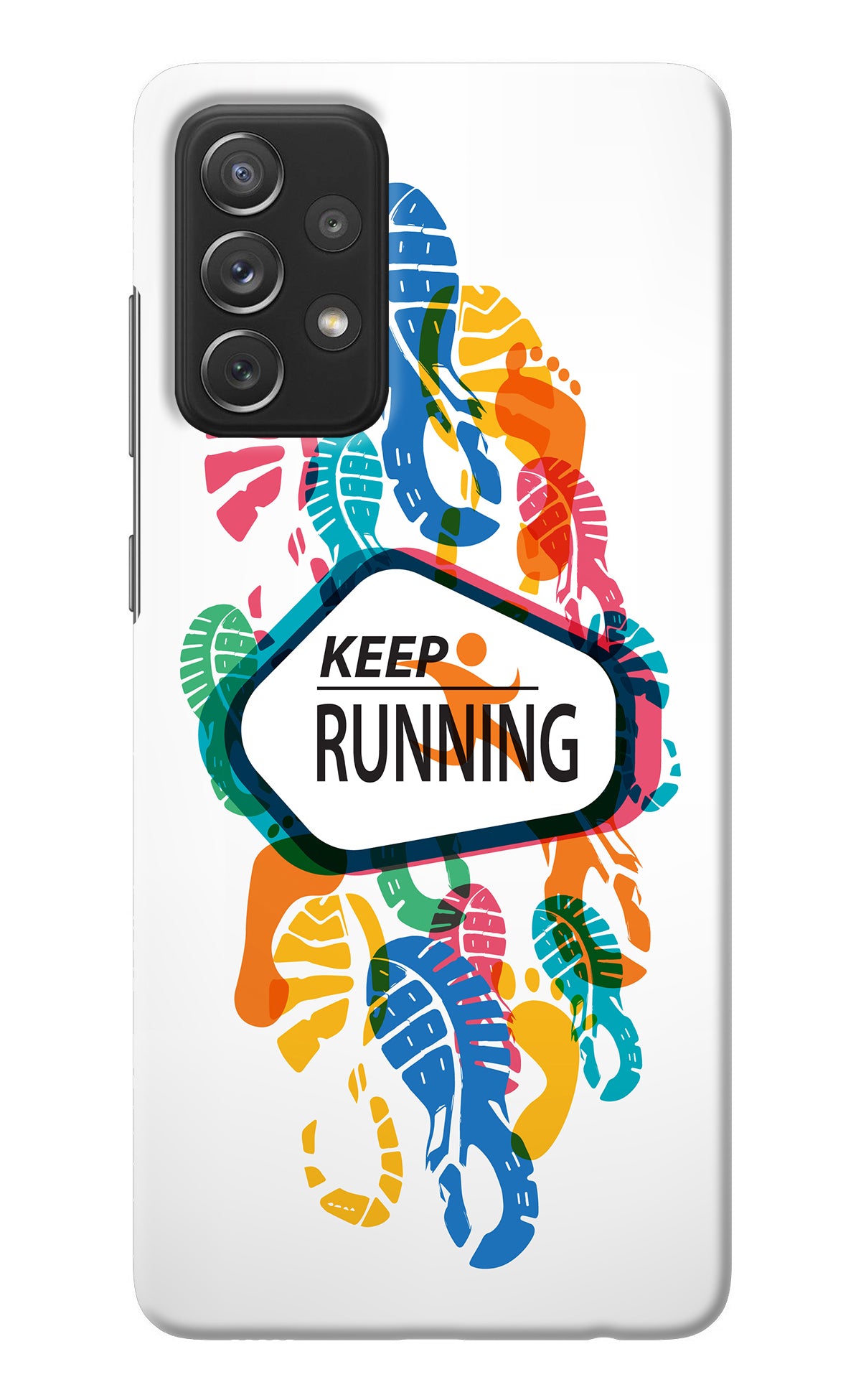 Keep Running Samsung A72 Back Cover