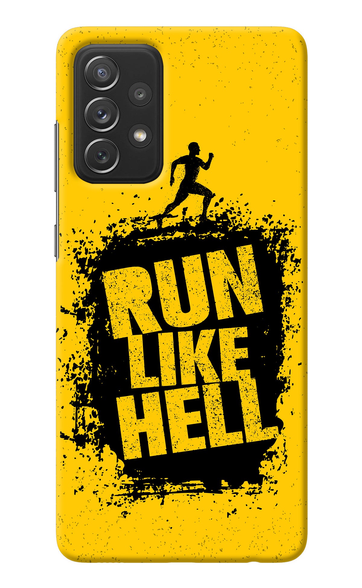 Run Like Hell Samsung A72 Back Cover