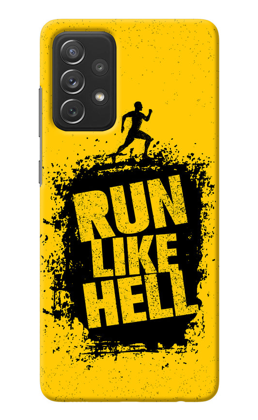 Run Like Hell Samsung A72 Back Cover
