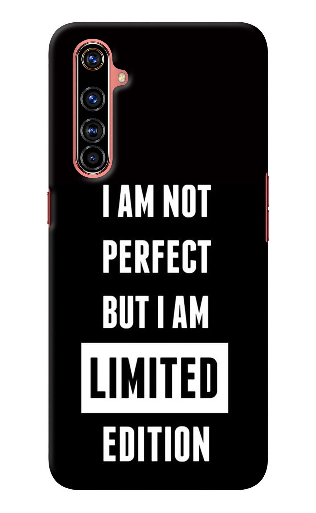 I Am Not Perfect But I Am Limited Edition Realme X50 Pro Back Cover