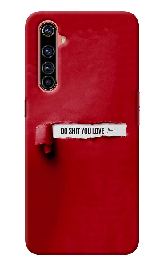 Do Shit You Love Realme X50 Pro Back Cover