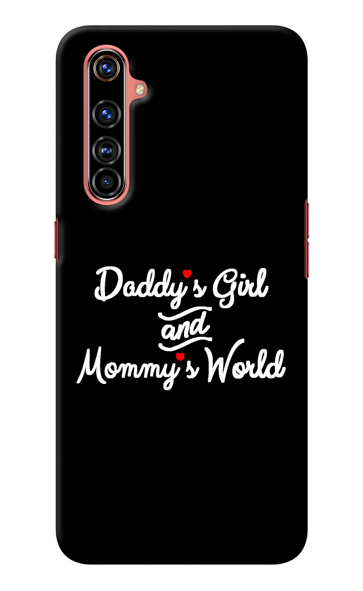 Daddy's Girl and Mommy's World Realme X50 Pro Back Cover