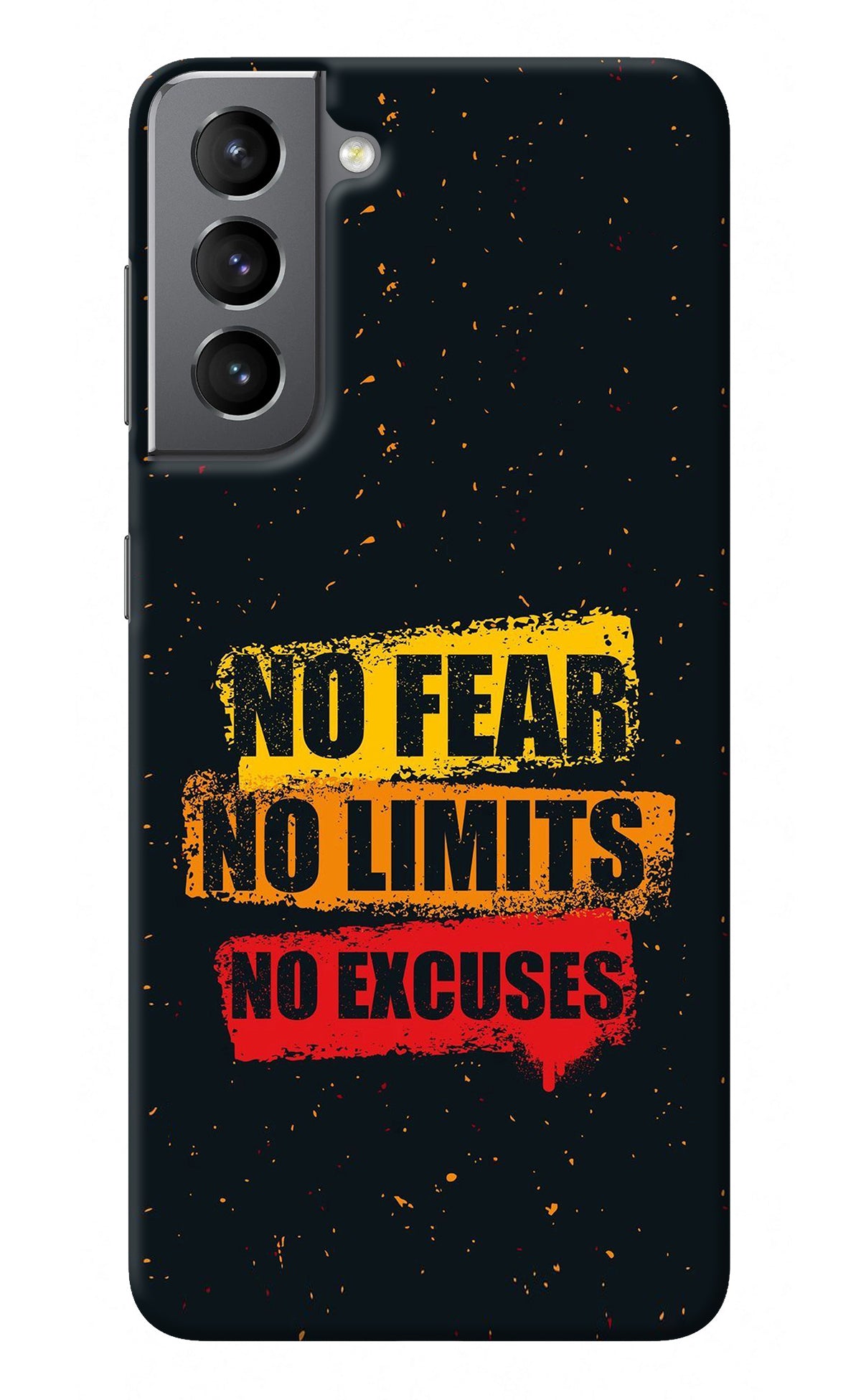 No Fear No Limits No Excuse Samsung S21 Back Cover