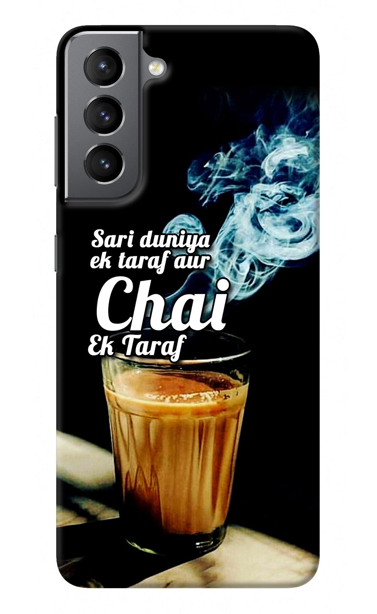 Chai Ek Taraf Quote Samsung S21 Back Cover