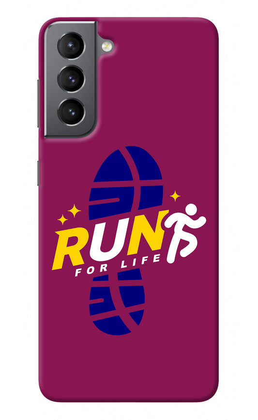 Run for Life Samsung S21 Back Cover