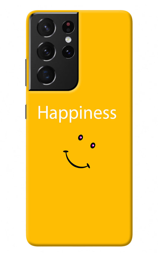 Happiness With Smiley Samsung S21 Ultra Back Cover
