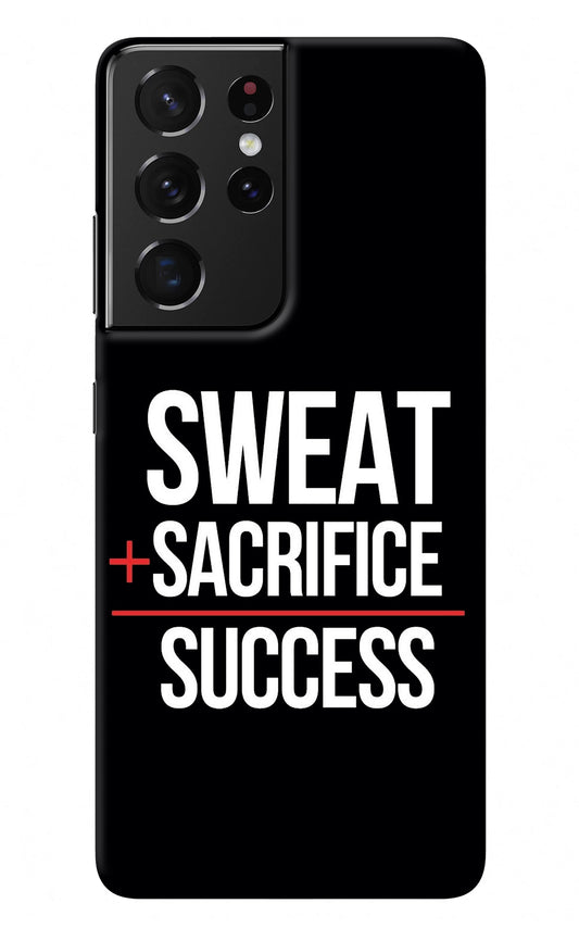 Sweat Sacrifice Success Samsung S21 Ultra Back Cover