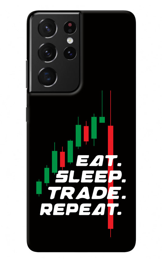 Eat Sleep Trade Repeat Samsung S21 Ultra Back Cover