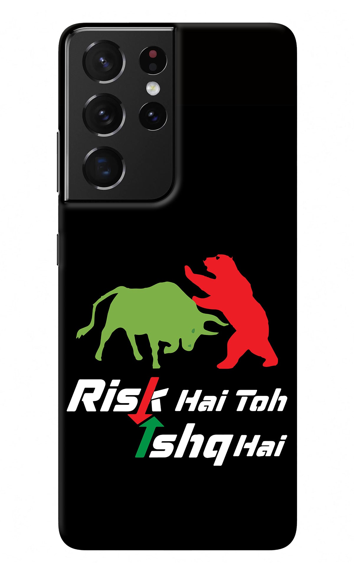 Risk Hai Toh Ishq Hai Samsung S21 Ultra Back Cover